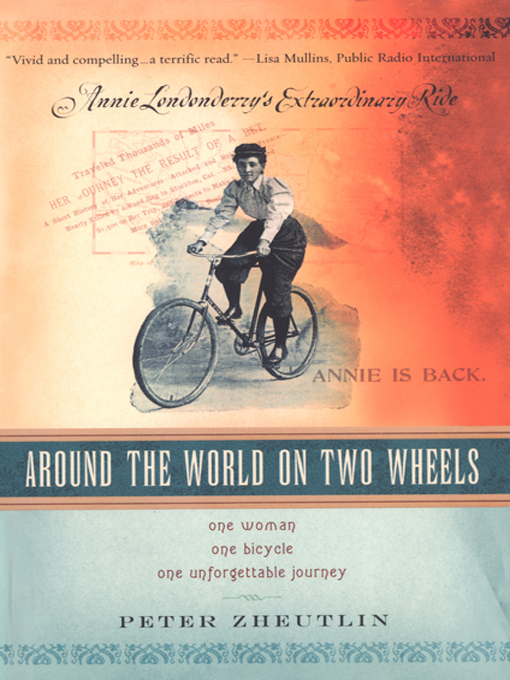 Title details for Around the World on Two Wheels by Peter Zheutlin - Available